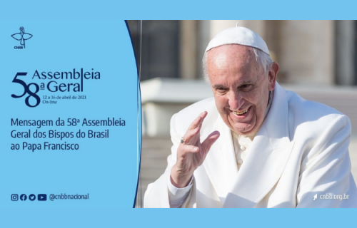 BISPOS DO BRASIL, REUNIDOS EM ASSEMBLEIA, ENVIAM CARTA AO PAPA FRANCISCO